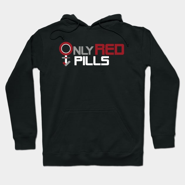 ONLY RED PILLS LOGO Hoodie by ONLY RED PILLS